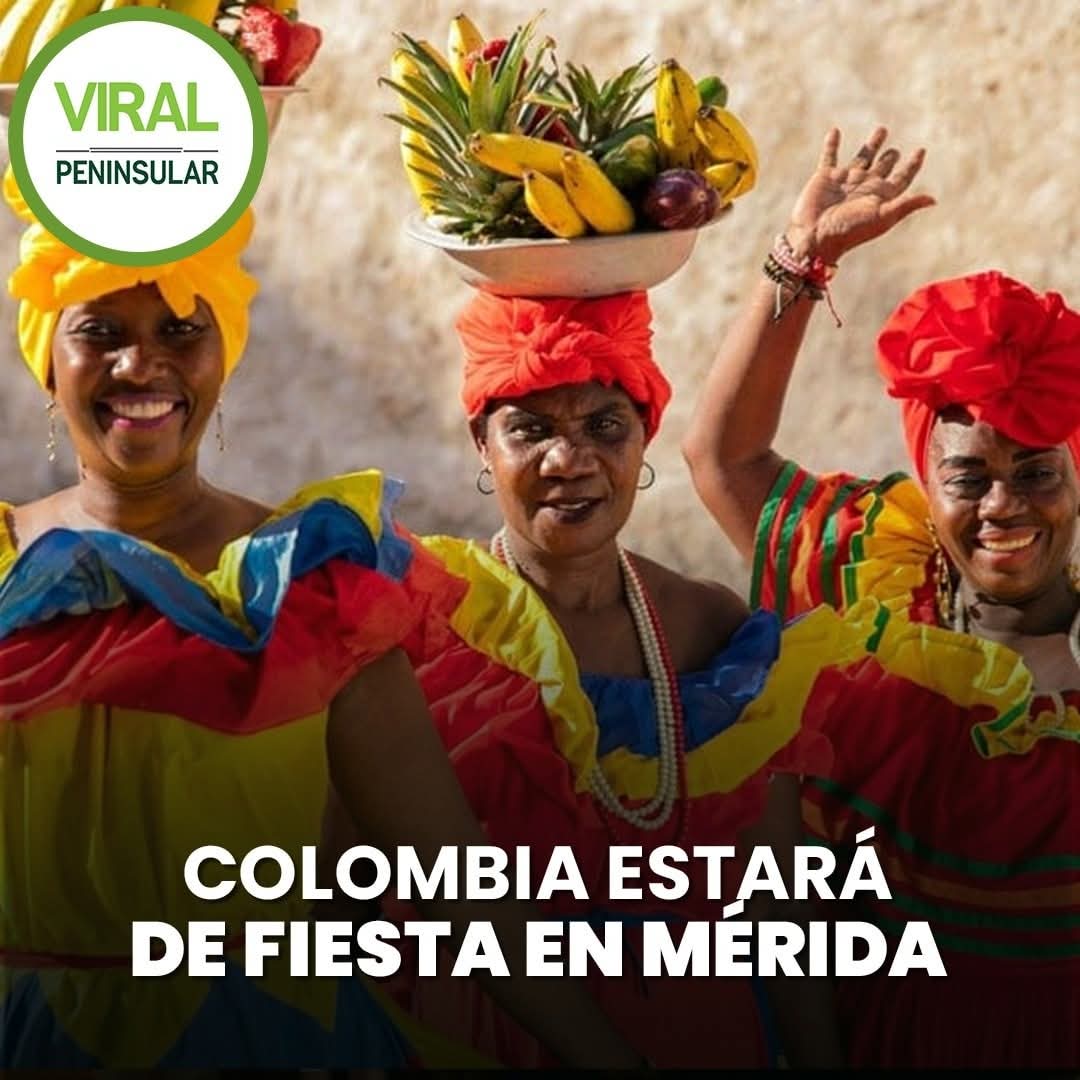 Colombia estará de fiesta en Mérida