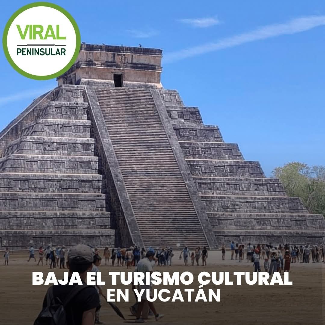 Baja el turismo cultural en Yucatán