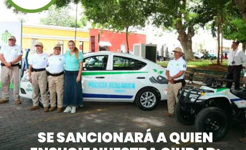 Se sancionará a quien ensucie nuestra ciudad: Mérida presenta su nueva Policía Ecológica