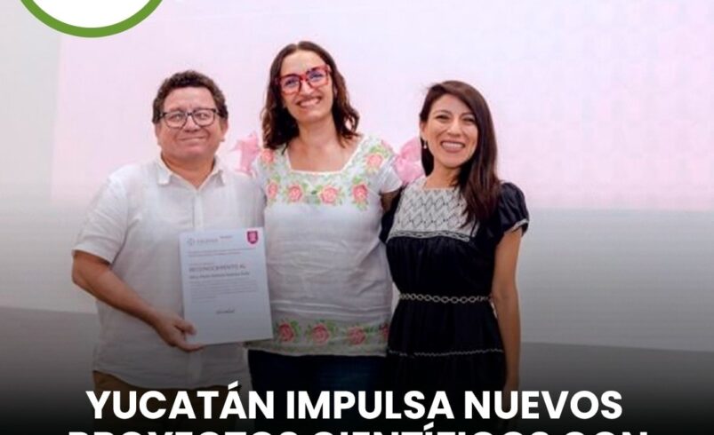 Yucatán impulsa nuevos proyectos científicos con impacto social