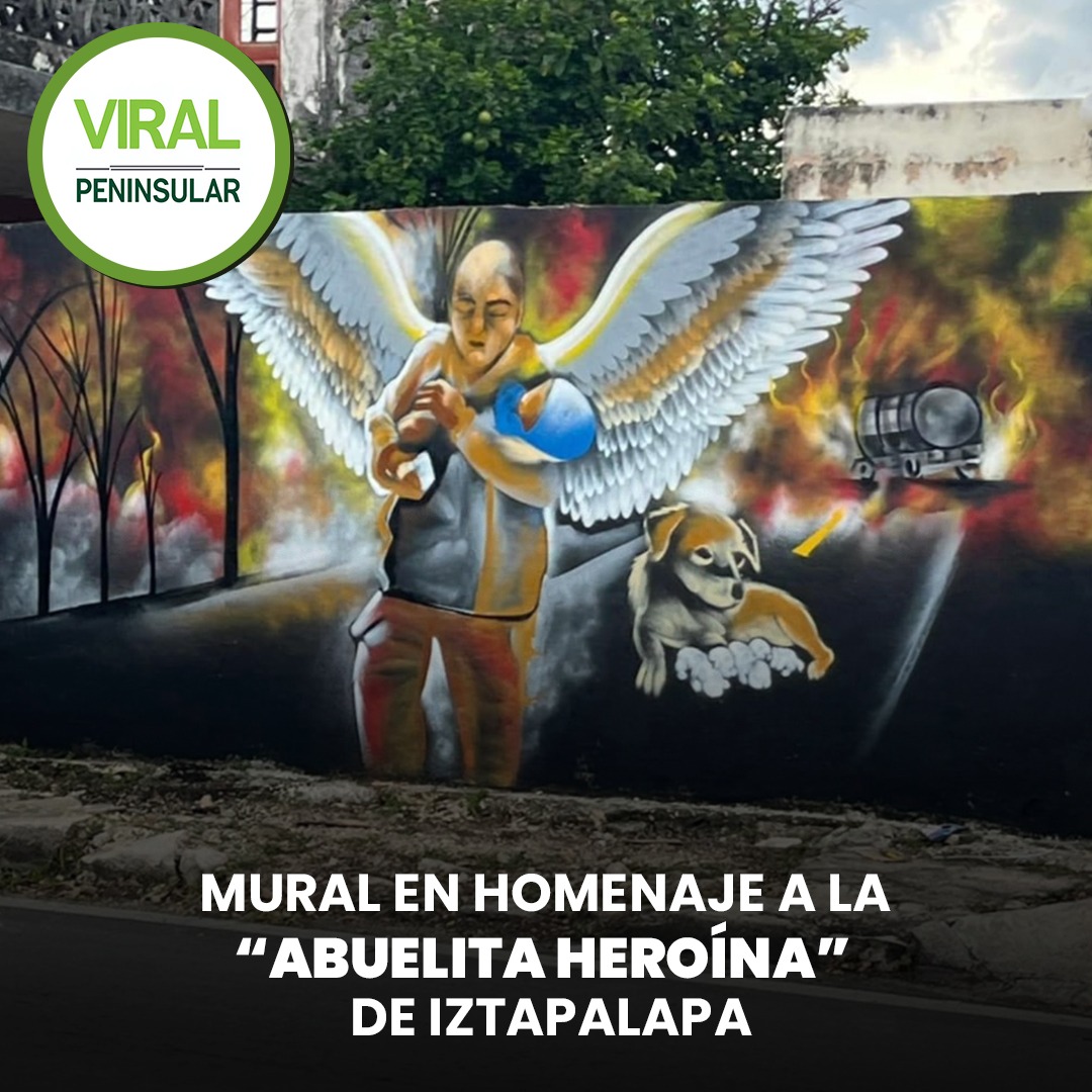 Viral | Mural en homenaje a la “Abuelita Heroína” de Iztapalapa