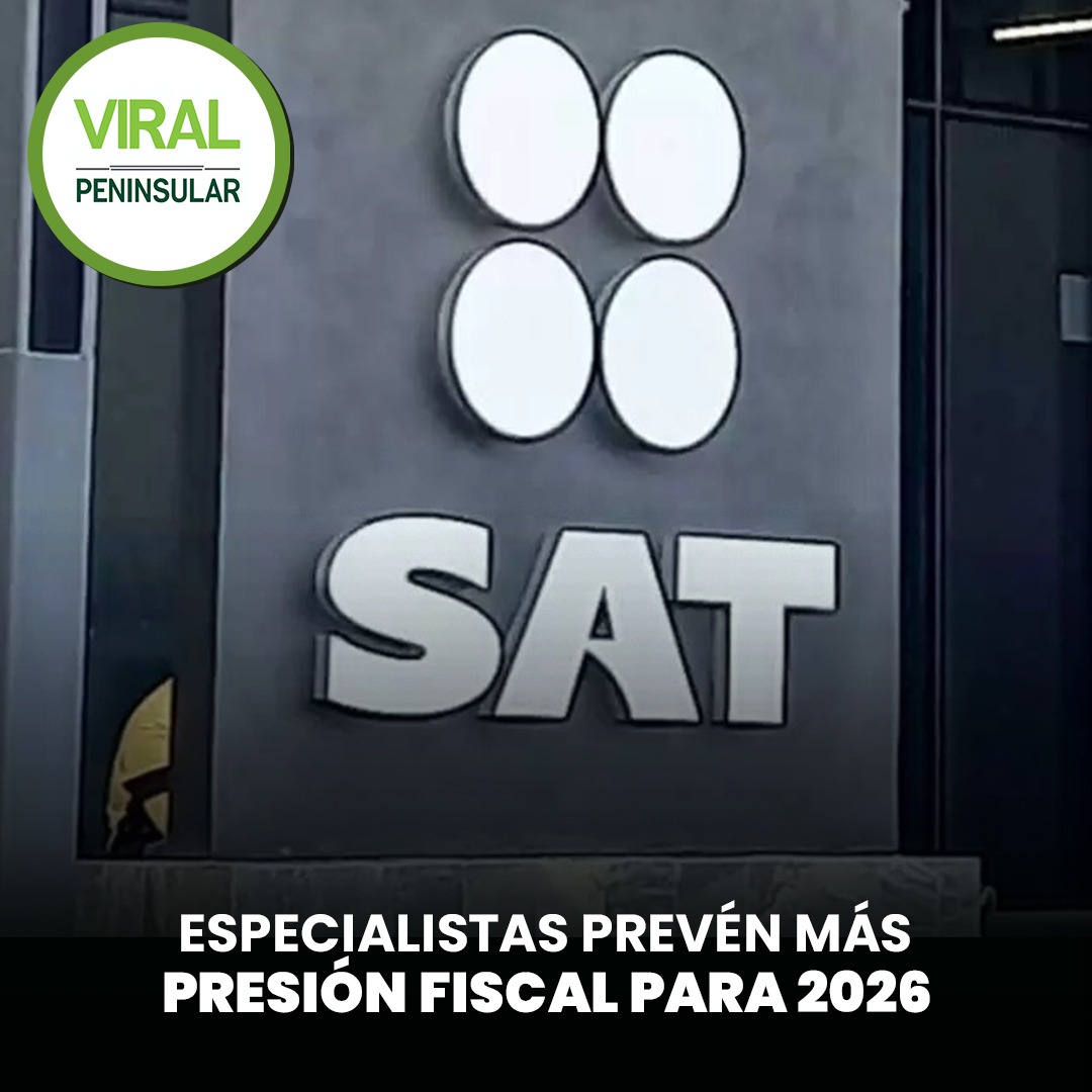 Especialistas prevén más presión fiscal para 2026