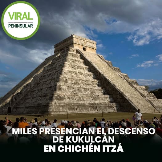 Miles presencian el descenso de Kukulcán en Chichén Itzá