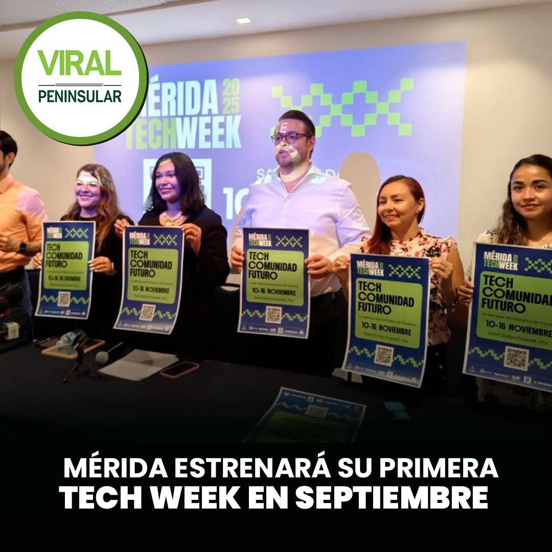 Mérida estrenará su primera Tech Week en septiembre