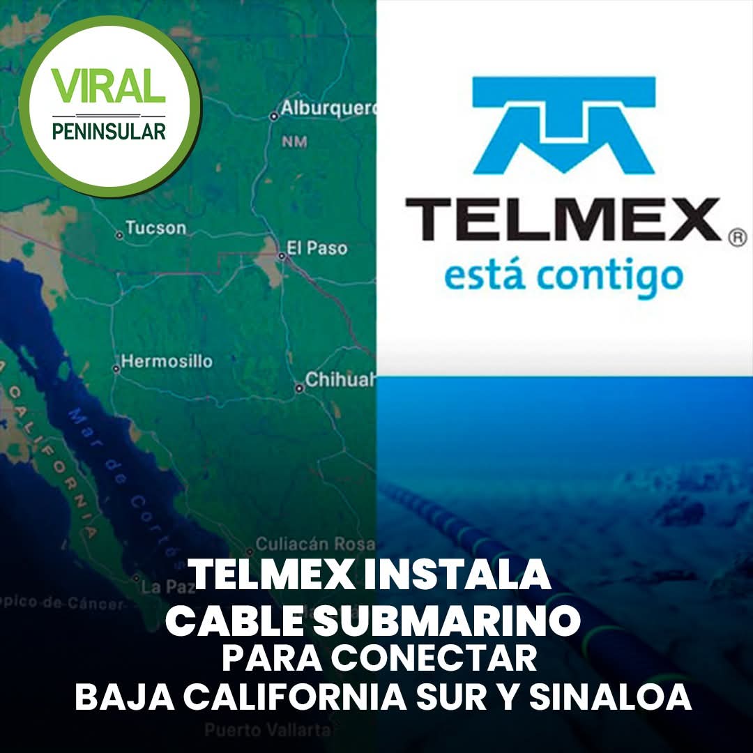 Telmex instala cable submarino para conectar Baja California Sur y Sinaloa