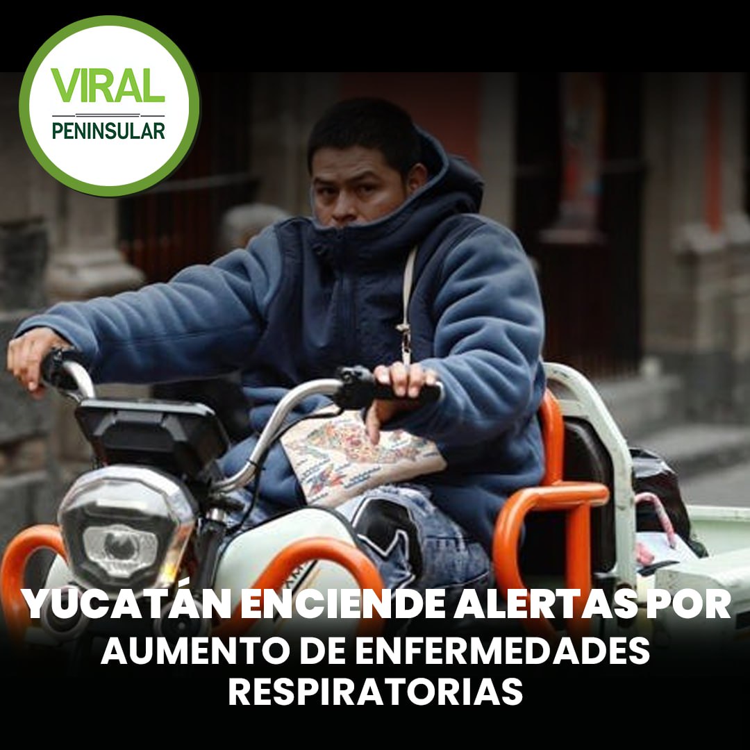 Yucatán enciende alertas por aumento de enfermedades respiratorias