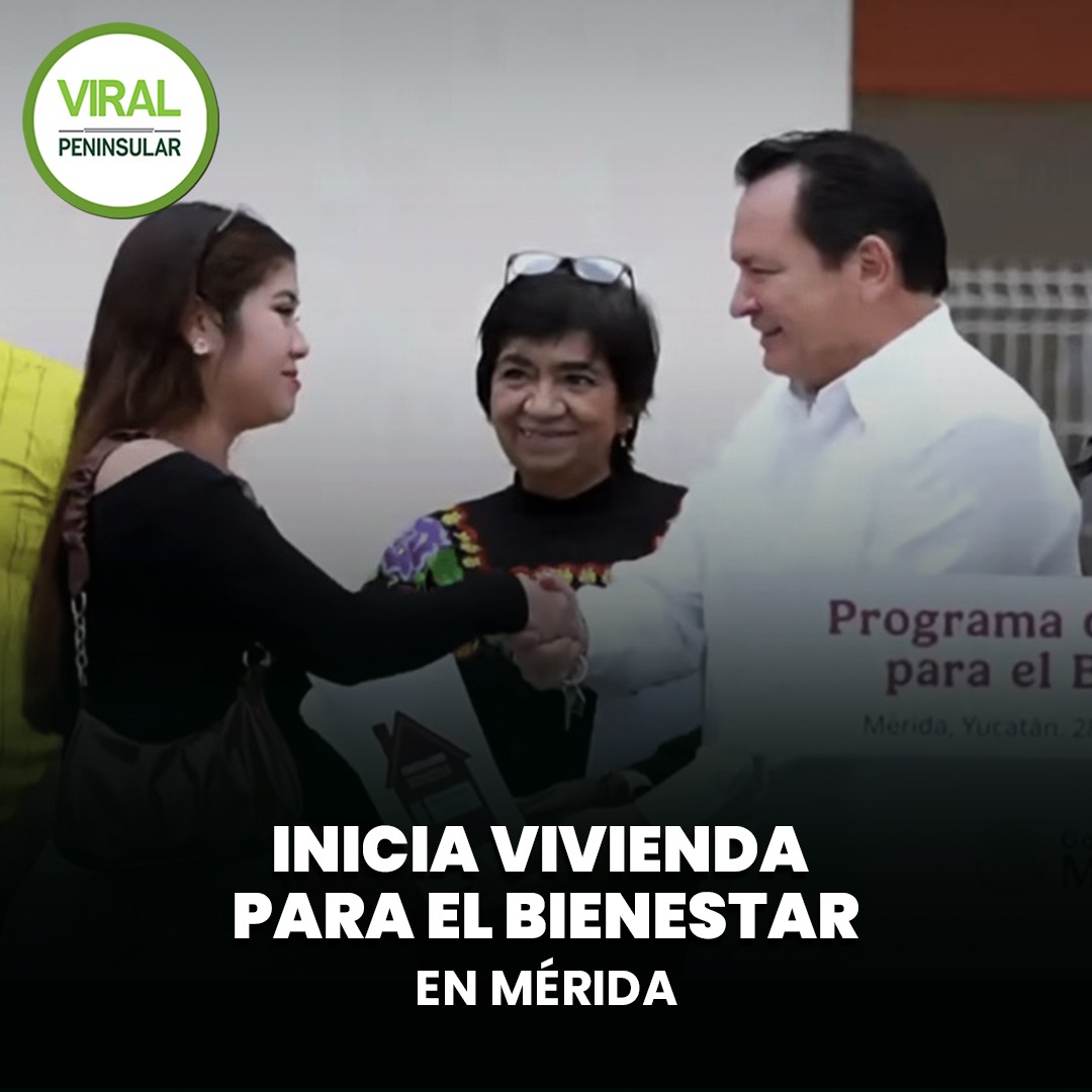 Inicia Vivienda para el Bienestar en Mérida