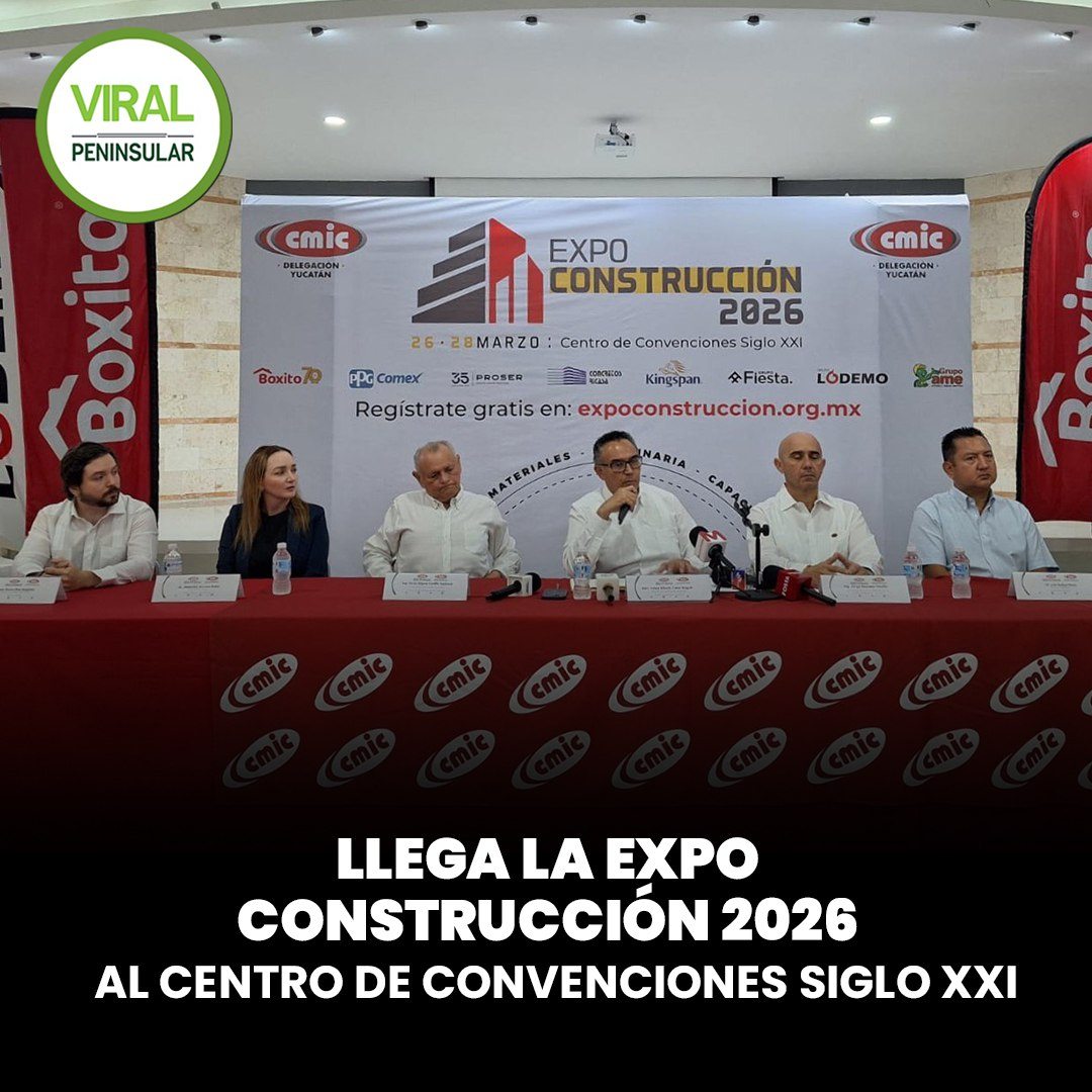 Llega la Expo Construcción 2026 al Centro de Convenciones Siglo XXI
