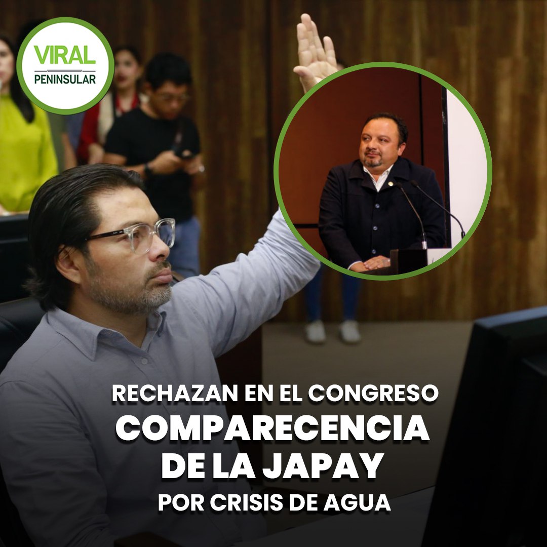 Rechazan en el Congreso comparecencia de la JAPAY por crisis de agua