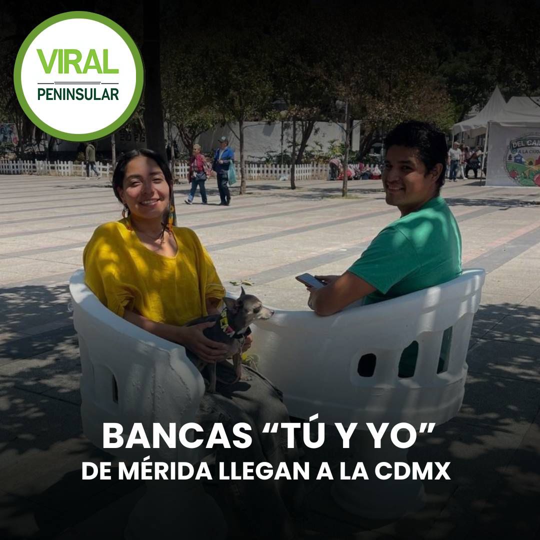 Bancas “tú y yo” de Mérida llegan a la CDMX y llaman la atención