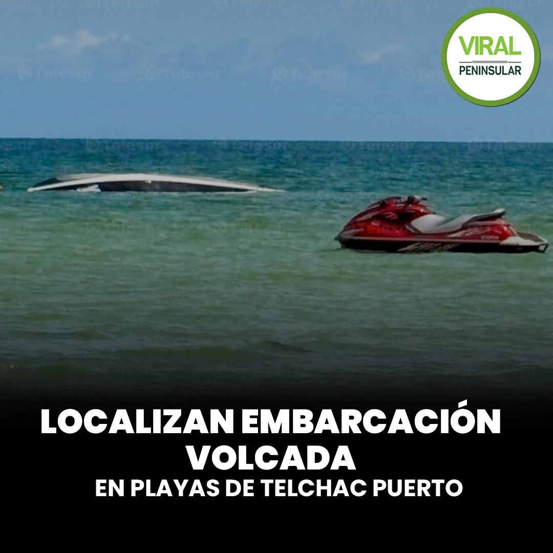Localizan embarcación volcada en playas de Telchac Puerto