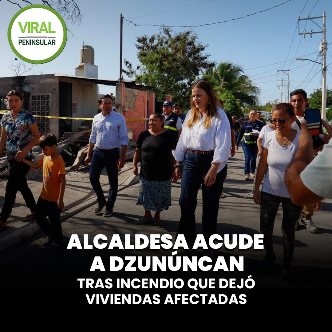 Alcaldesa acude a Dzunúncan tras incendio que dejó viviendas afectadas
