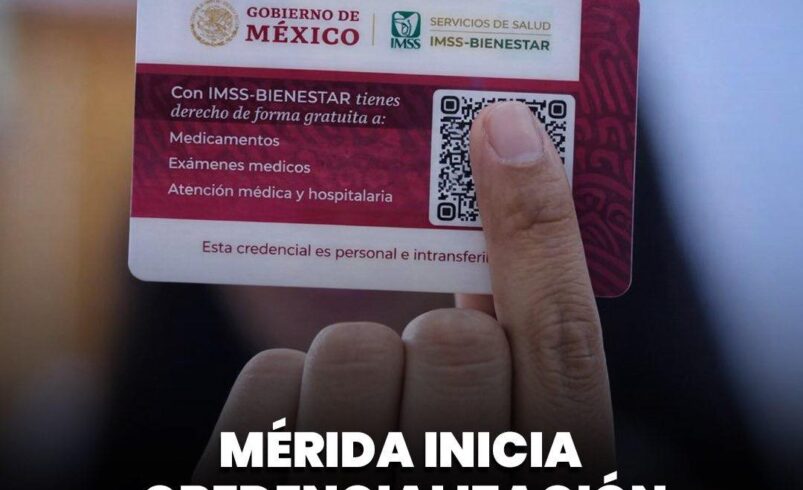Mérida inicia credencialización del sistema de salud desde el 13 de abril