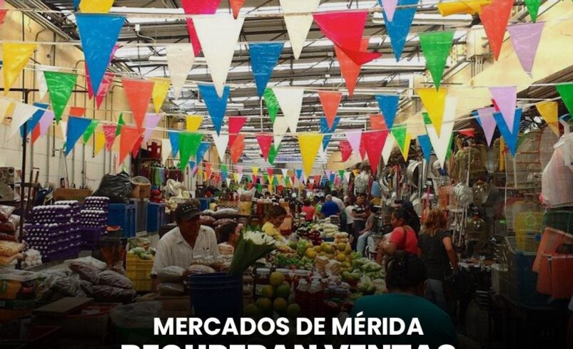 Mercados de Mérida recuperan ventas tras regreso a la rutina
