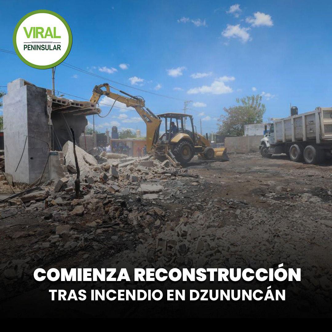 Comienza reconstrucción tras incendio en Dzununcán