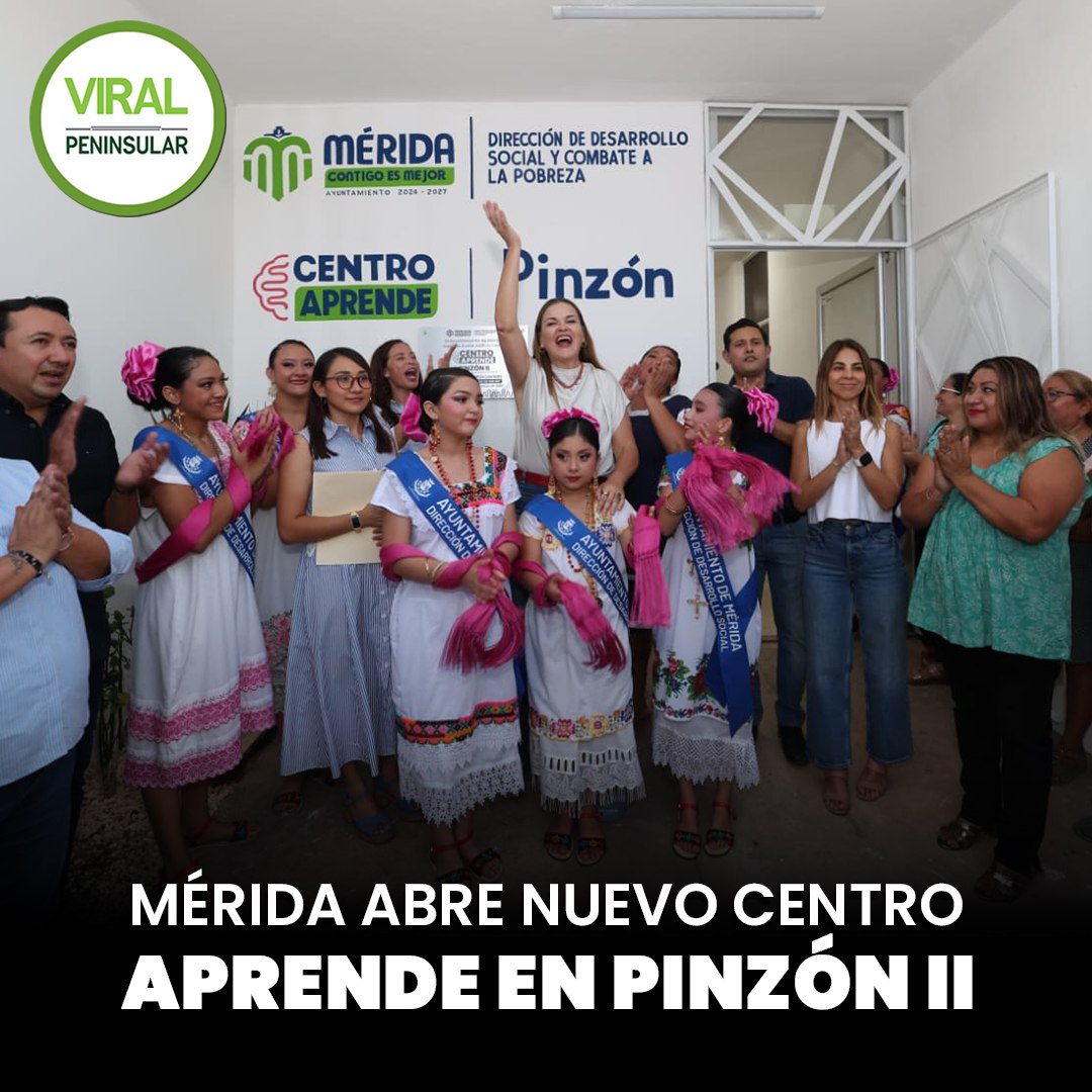 Mérida abre nuevo Centro Aprende en Pinzón II