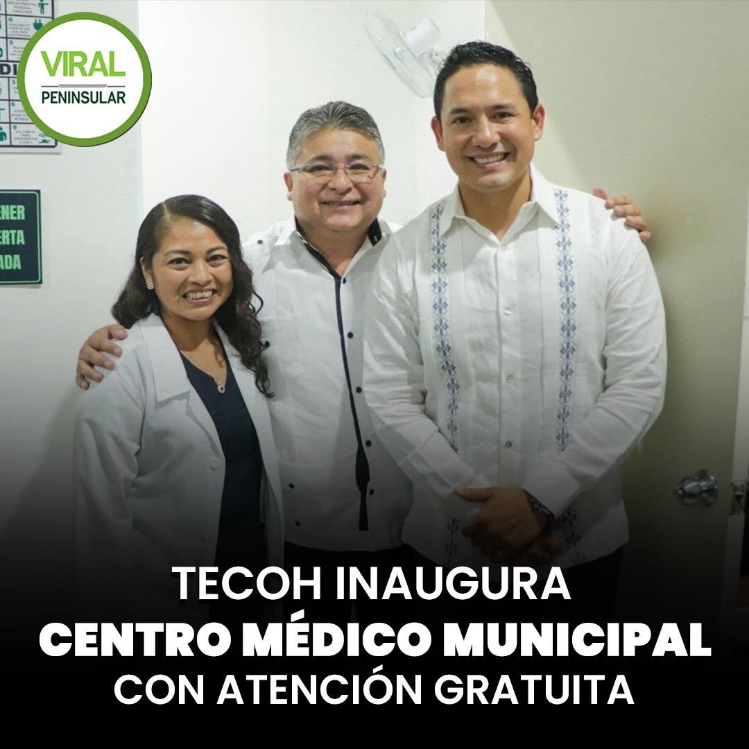 Tecoh inaugura Centro Médico Municipal con atención gratuita