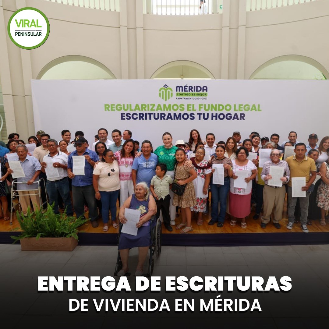 Entrega de escrituras de vivienda en Mérida
